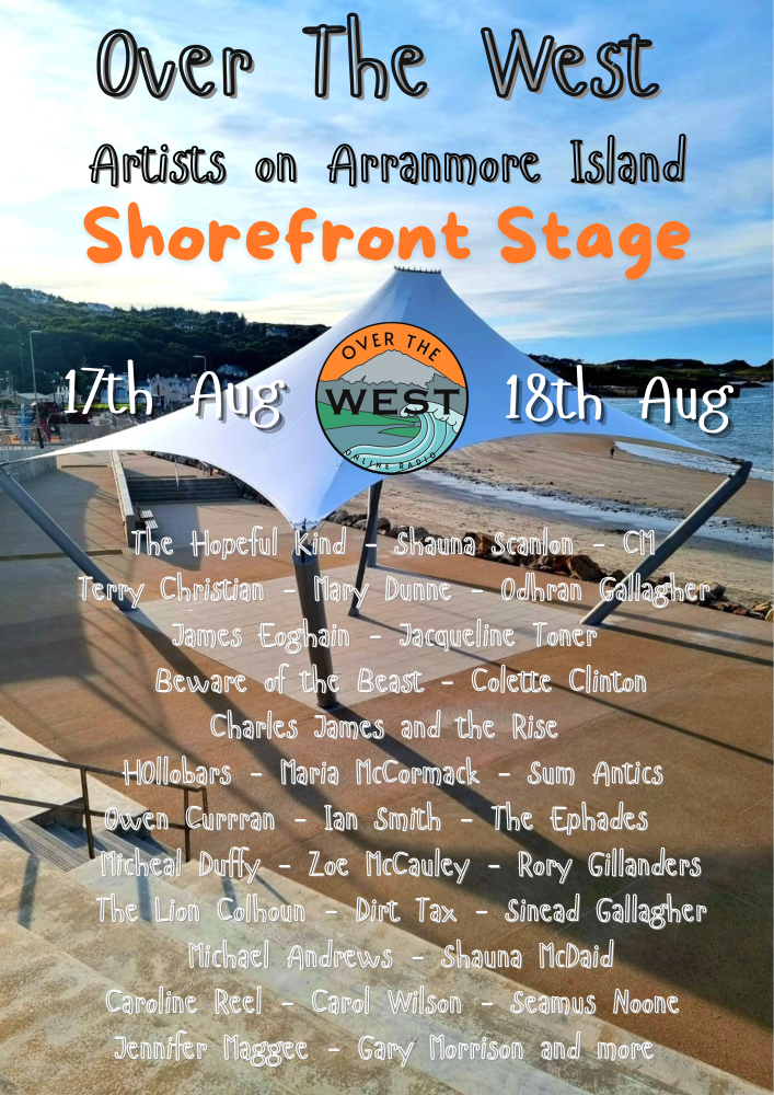 Local artists to rock Arranmore at next weekend’s ‘Over the West’ showcase!